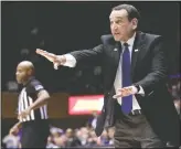  ?? (File Photo/AP/Gerry Broome) ?? Duke head coach Mike Krzyzewski reacts to a play during an NCAA college basketball game in Durham, N.C. “Right now, we’re asking experts to give us guidance — life and death in some respects,” Krzyzewski said, speaking on the coronaviru­s crisis. People should pay close attention, he said, “or else we’re not being real smart.”