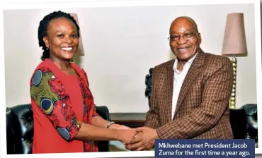  ??  ?? Mkhwebane met President Jacob Zuma for the first time a year ago.