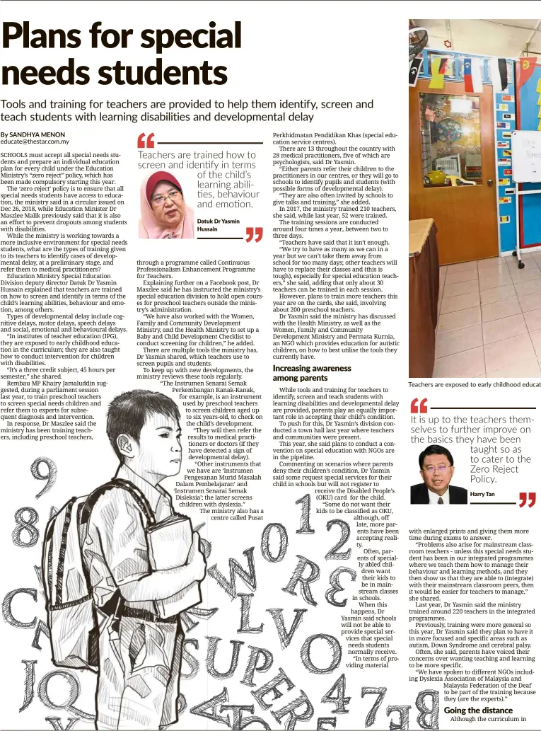  ??  ?? educate@thestar.com.my Teachers are exposed to early childhood educat