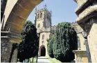  ??  ?? Church of All Saints in Martock