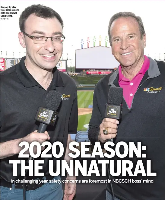  ?? WHITE SOX ?? Sox play-by-play voice Jason Benetti (left) and analyst Steve Stone.