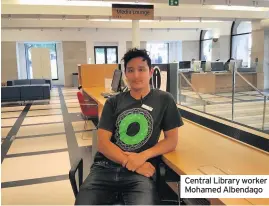  ??  ?? Central Library worker Mohamed Albendago