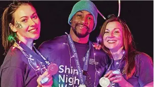  ?? ?? ■ Shine Night Walk is a fun way of raising money for a good cause