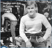  ?? ?? Dansken som drog till Dalarna, Heinz Ehlers.