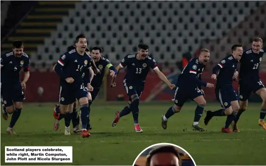  ??  ?? Scotland players celebrate, while right, Martin Compston, John Plott and Nicola Sturgeon