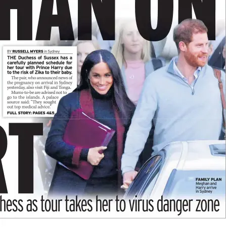  ??  ?? FAMILY PLAN Meghan and Harry arrive in Sydney