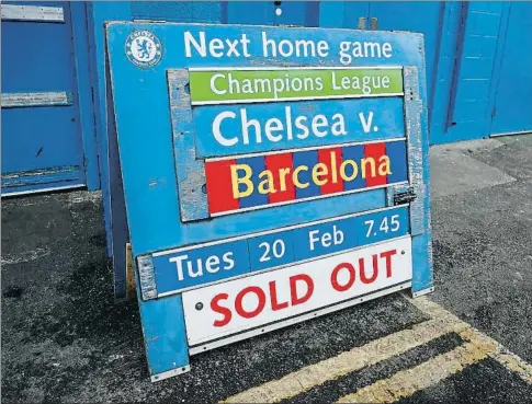  ?? CATHERINE IVILL / GETTY ?? El Chelsea ya ha colgado el cartel de no hay billetes para el partido de mañana