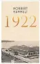  ?? ?? Norbert Hummelt, „1922. Wunderjahr der Worte“. € 22,70 / 416 Seiten. Luchterhan­d-Verlag, München 2022