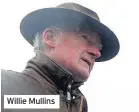  ??  ?? Willie Mullins