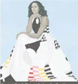  ??  ?? Retrato de Michelle Obama realizado por Amy Sherald