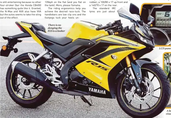  ??  ?? There is no denying the R15 is a looker