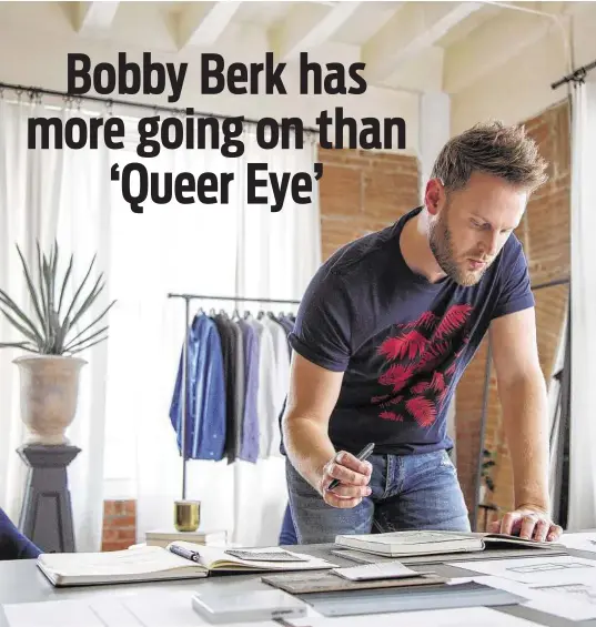  ?? Christophe­r Smith / Netflix / Washington Post ?? Bobby Berk is one of the stars of “Queer Eye.”