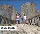  ?? ?? Corfe Castle
©National Trust/David Levenson