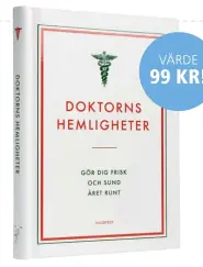  ??  ?? VärDe 99 kr!