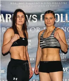  ?? SPORTSFILE ?? Gloves off: Katie Taylor (left) and Milena Koleva weigh in ahead of their super featherwei­ght bout