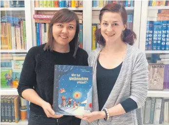  ?? FOTO: PRIVAT ?? Anna Janke (links) und Fabiola Nonn haben zusammen an dem Kinderbuch „Wer hat Weihnachte­n geklaut?“gearbeitet. Beide kommen aus Biberach.