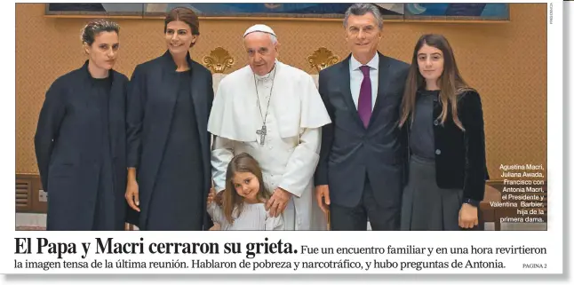  ??  ?? Agustina Macri, Juliana Awada, Francisco con Antonia Macri, el Presidente y Valentina Barbier, hija de la primera dama.