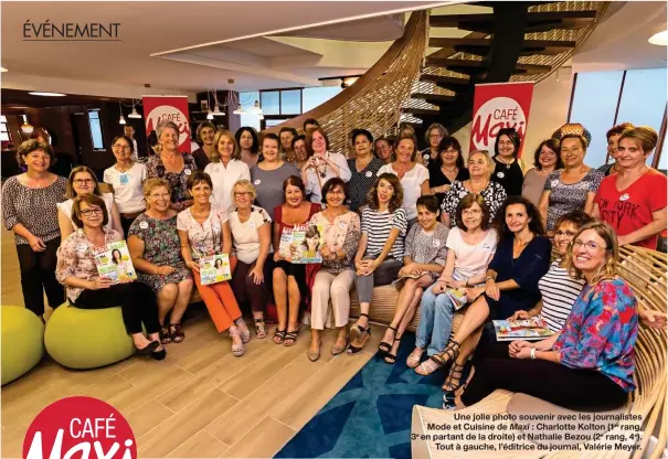  ??  ?? Une jolie photo souvenir avec les journalist­es Mode et Cuisine de Maxi : Charlotte Kolton (1er rang, 3e en partant de la droite) et Nathalie Bezou (2e rang, 4e). Tout à gauche, l’éditrice du journal, Valérie Meyer.