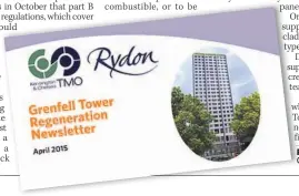  ??  ?? PROJECT Rydon ran the Grenfell Tower renovation