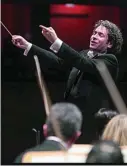  ??  ?? Gustavo Dudamel, en la dirección