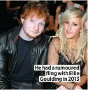  ??  ?? He had a rumoured fling with Ellie Goulding in 2013