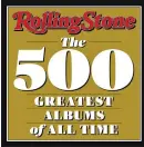  ?? ?? Cover art for Rolling Stone magazine’s “The 500Greates­t Albums of All Time.”