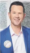  ?? Cricket legend Ricky Ponting. ??