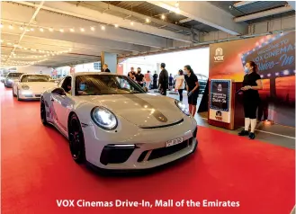  ??  ?? VOX Cinemas Drive-In, Mall of the Emirates