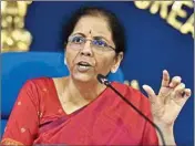  ??  ?? Finance Minister Nirmala Sitharaman