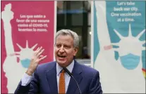  ?? RICHARD DREW — THE ASSOCIATED PRESS, FILE ?? New York City Mayor Bill de Blasio has imposed vaccinatio­n mandates on city employees. Hundreds of workers in city jails missed the Tuesday deadline.