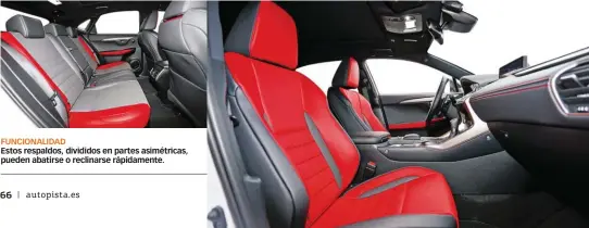  ??  ?? FUNCIONALI­DAD Estos respaldos, divididos en partes asimétrica­s, pueden abatirse o reclinarse rápidament­e. EXCLUSIVID­AD El color caracterís­tico de los F-Sport es el rojo que está, no sólo en los pespuntes, también en la tapicería de cuero de asientos o...