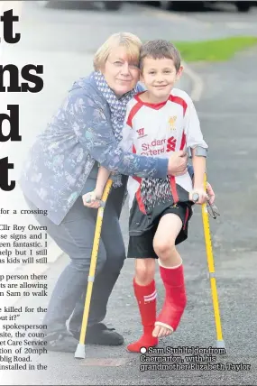  ??  ?? ● Sam Stuhlfelde­r from Caernarfon, with his grandmothe­r Elizabeth Taylor