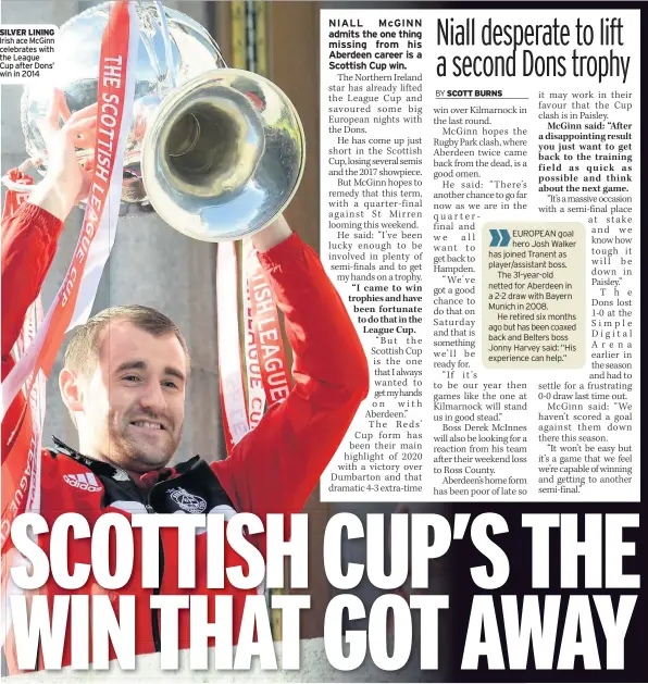  ??  ?? SILVER LINING Irish ace McGinn celebrates with the League Cup after Dons’ win in 2014