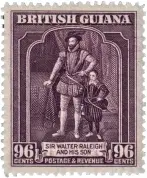  ??  ?? Sir Walter Raleigh made it onto a British Guiana stamp 317 years after his first visit in 1617