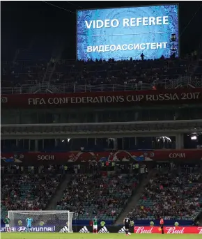  ?? Photograph: Getty Images ?? The VAR system has taken centre stage in Russia