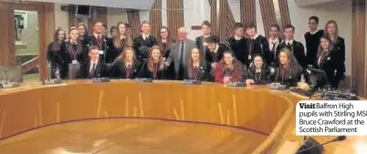  ??  ?? Visit Balfron High pupils with Stirling MSP Bruce Crawford at the Scottish Parliament