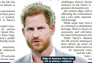  ?? ?? Duke of America: Harry lists US as primary residence