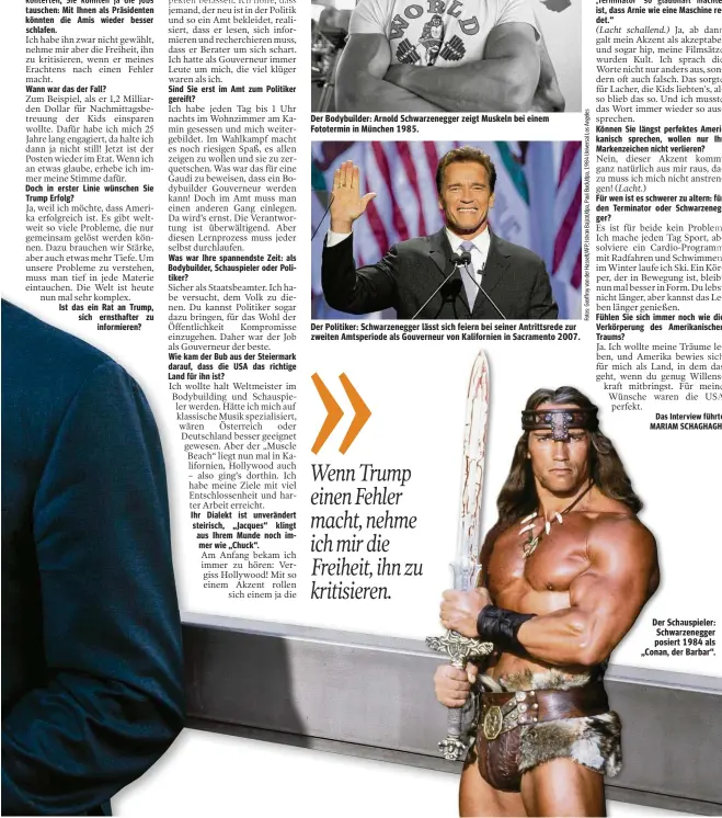  ??  ?? Der Schauspiel­er: Schwarzene­gger posiert 1984 als „Conan, der Barbar“.