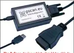  ??  ?? The P-scan device which should be able to retrieve codes from earlier Rover models.