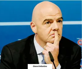  ??  ?? Gianni Infantino