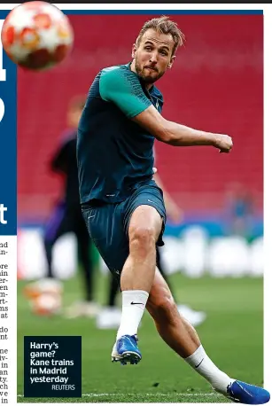  ?? REUTERS ?? Harry’s game? Kane trains in Madrid yesterday