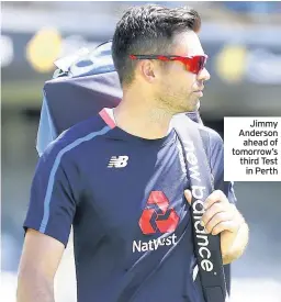  ??  ?? Jimmy Anderson ahead of tomorrow’s third Test in Perth