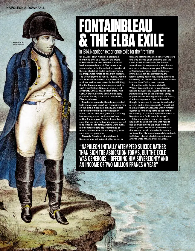  ??  ?? Napoleon in exile on Elba