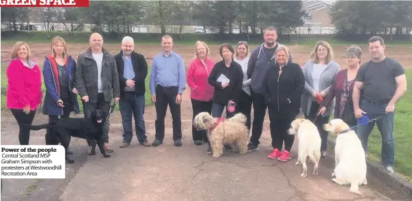  ??  ?? Power of the people Central Scotland MSP Graham Simpson with protesters at Westwoodhi­ll Recreation Area