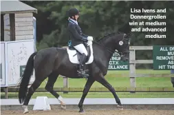  ??  ?? Lisa Ivens and Donnergrol­len win at medium and advanced
medium