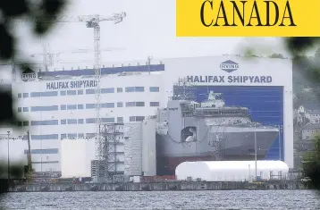  ?? ANDREW VAUGHAN / THE CANADIAN PRESS ?? Irving Shipbuildi­ng in Halifax is set to construct the next generation of Royal Canadian Navy vessels and is currently working with the federal government to sift through procuremen­t bids for the project.