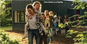  ??  ?? Clare Dunne y su familia.