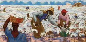  ??  ?? Hale Aspacio Woodruff (1900-1980), Picking Cotton, ca. 1926. Oil on Masonite, 36 x 72 in. Artist World Auction Record. Estimate: $600/800,000 SOLD: $764,000