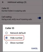 ?? ?? Turn off caller ID on your phone to stop companies and people seeing your number