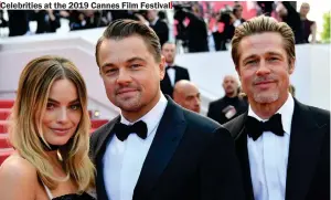 ??  ?? Celebritie­s at the 2019 Cannes Film Festival